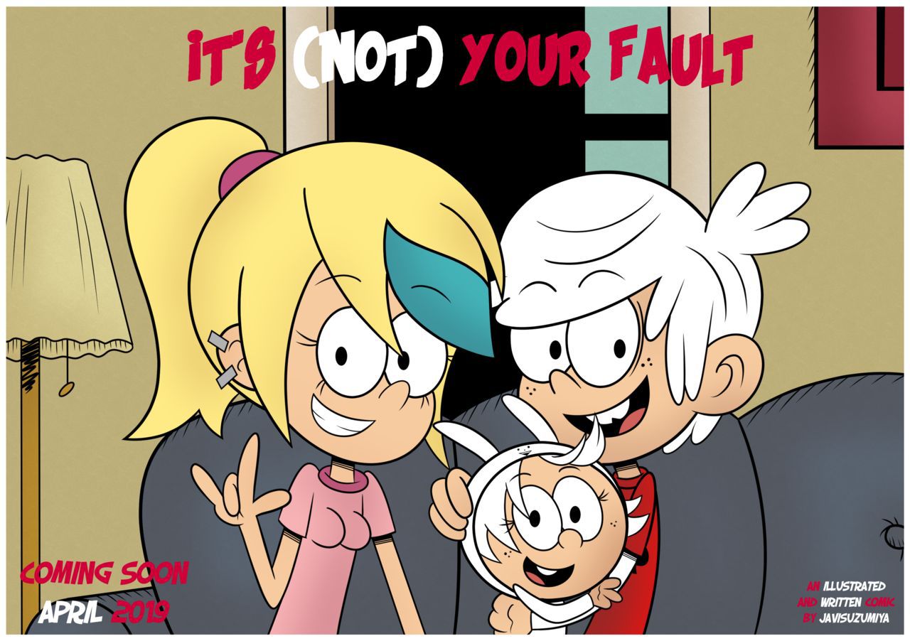 [JaviSuzumiya] It's (Not) Your Fault (The Loud House) [English] 6