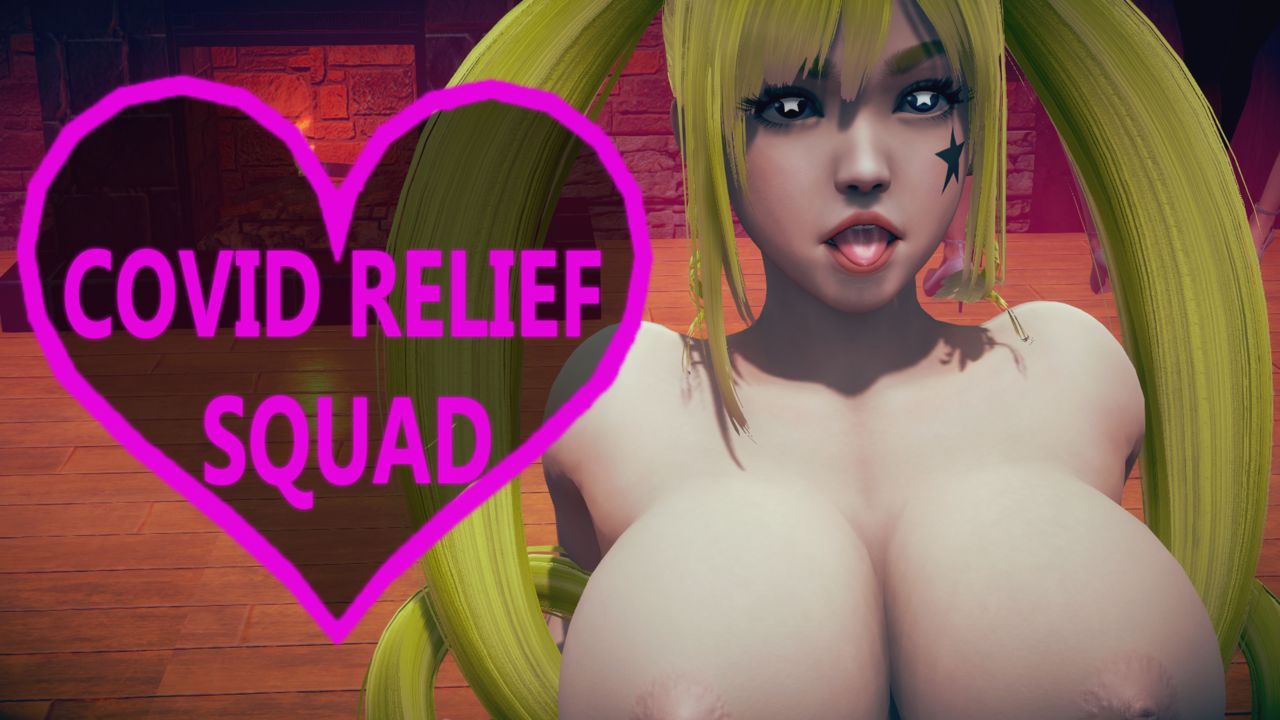 [RandomUntitledProjects] COVID RELIEF SQUAD (Animated) 1