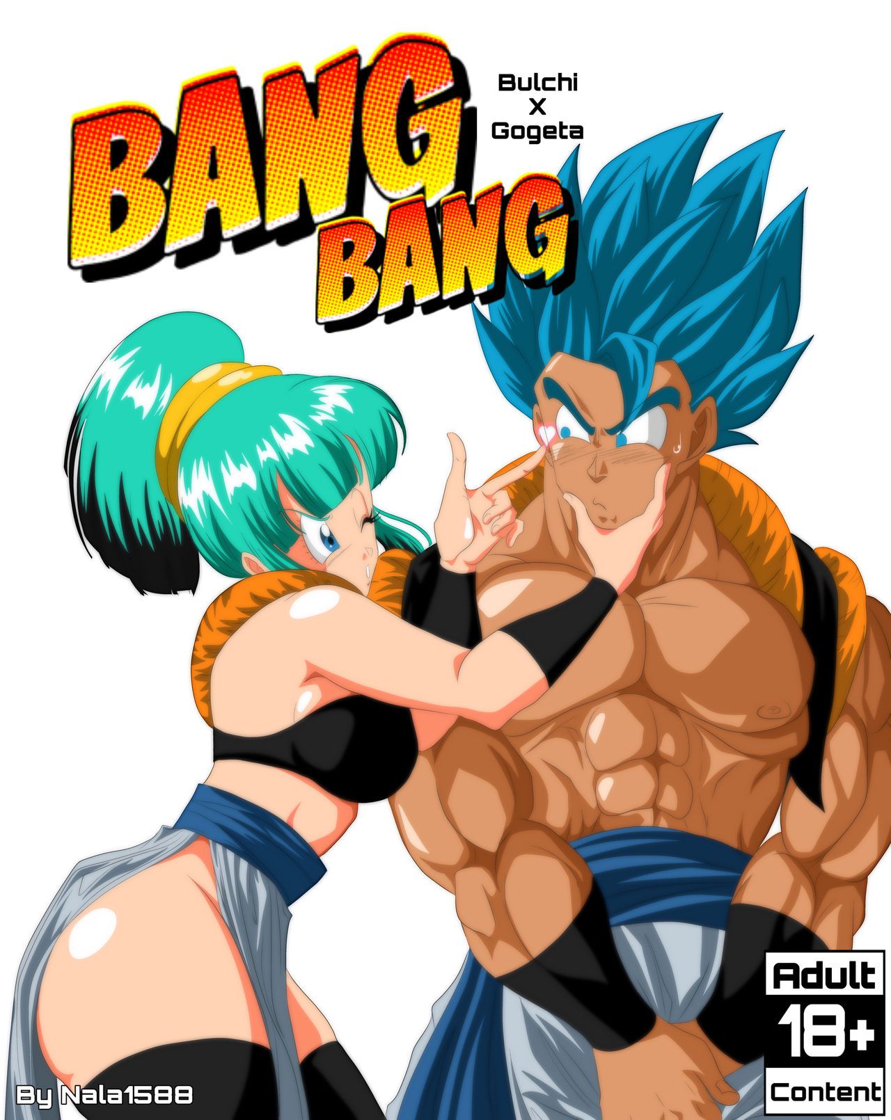 [Nala1588] Bang Bang - Bulchi x Gogeta (Dragon Ball Super) [Ongoing] 1