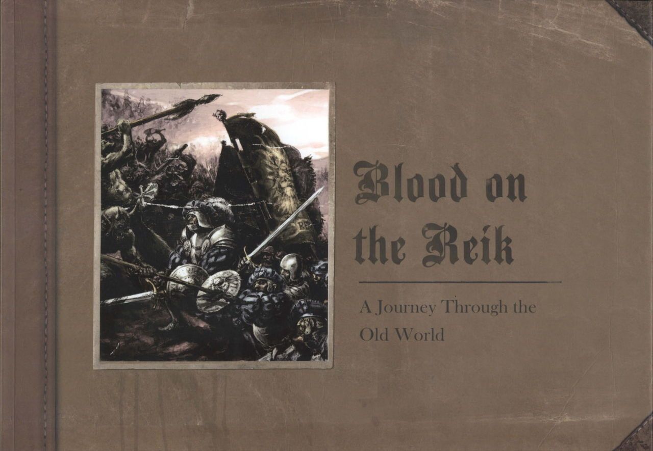 Blood on the Reik: A Journey Through the Old World 1