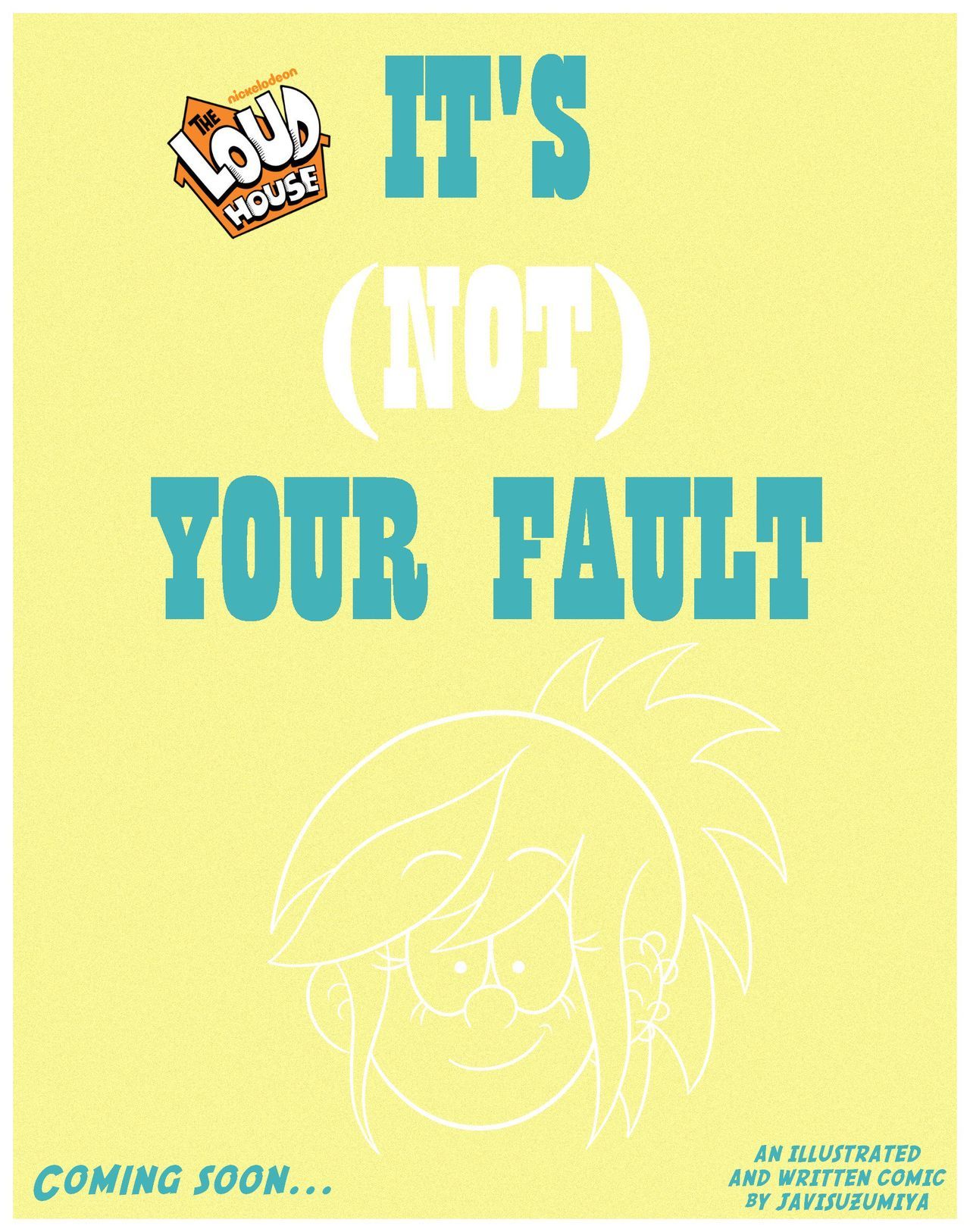 [JaviSuzumiya] It's (Not) Your Fault (The Loud House) [Español] [Ongoing] 6