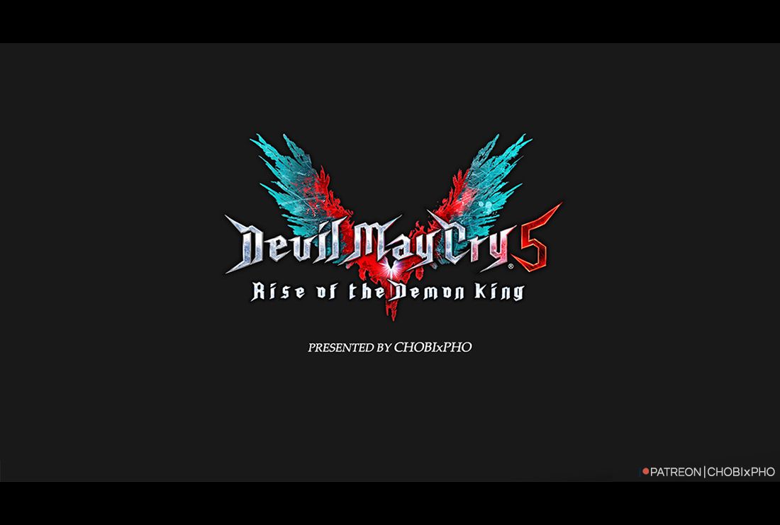 DEVIL MAY CRY V / LADY & TRISH - RISE OF THE DEMON KING [CHOBIxPHO] デビル メイ クライ 2