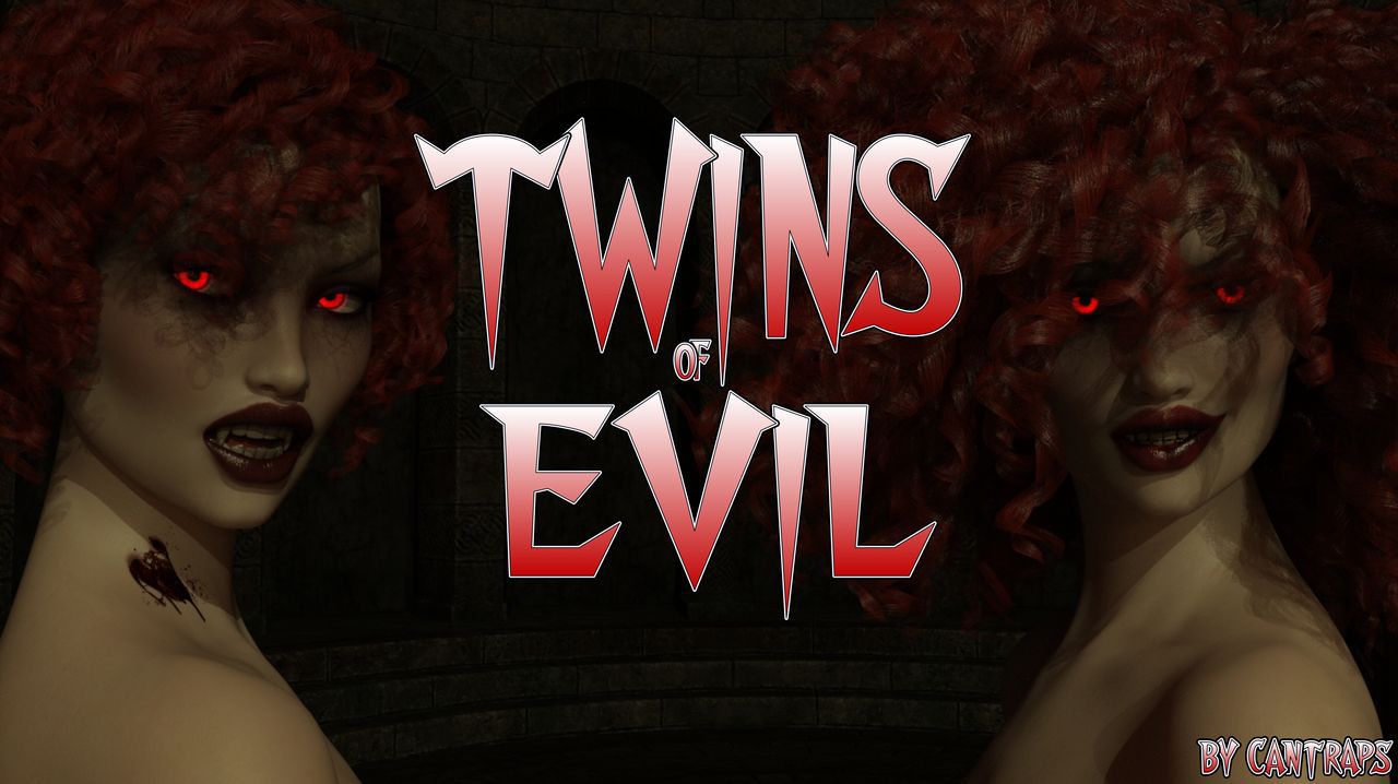 [Cantraps] Twins of Evil 1
