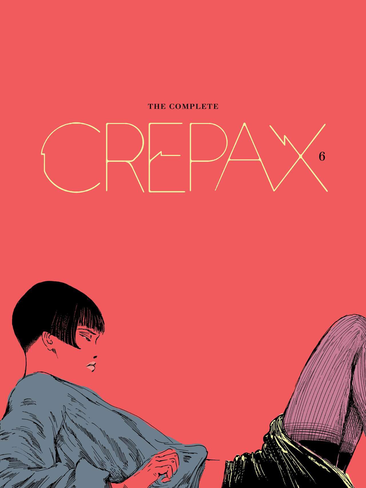 [Guido Crepax] The Complete Crepax #06 - Dangerous Liaisons (digital-Empire) 2