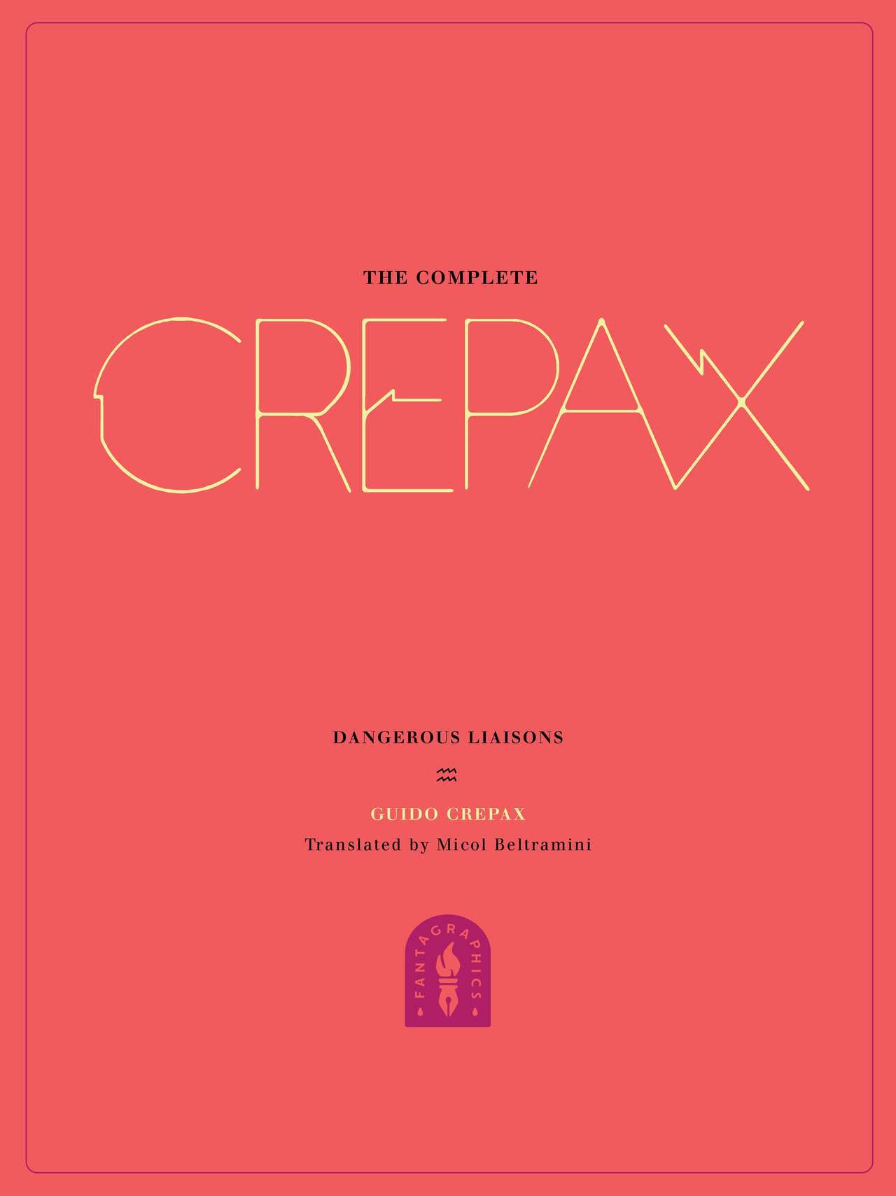 [Guido Crepax] The Complete Crepax #06 - Dangerous Liaisons (digital-Empire) 4