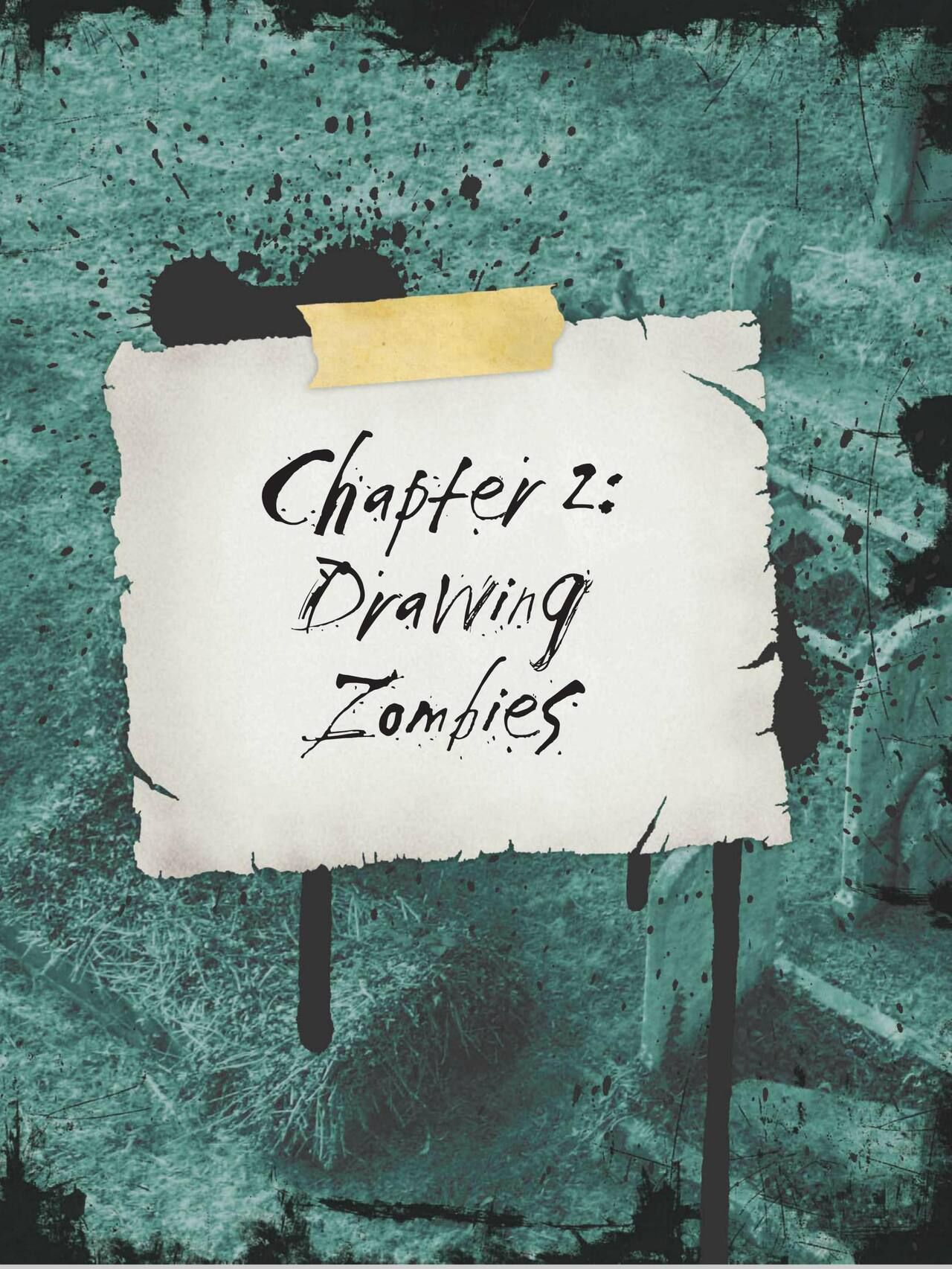 How to Draw Zombies: Discover the secrets to drawing, painting, and illustrating the undead 僵尸描绘集 22