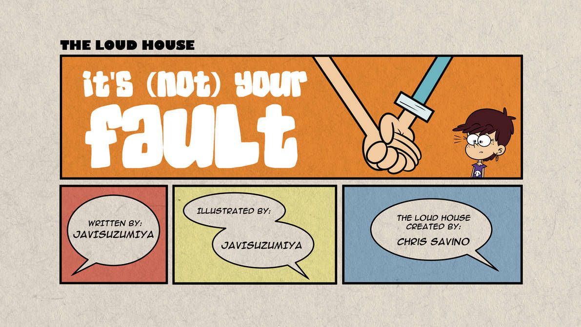 [JaviSuzumiya] It's (Not) Your Fault (The Loud House) [Spanish] [Ongoing] 7