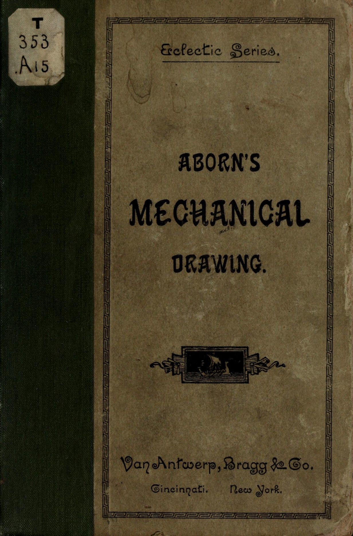 [Frank Aborn] Elementary mechanical drawing, for school and shop [English] 2