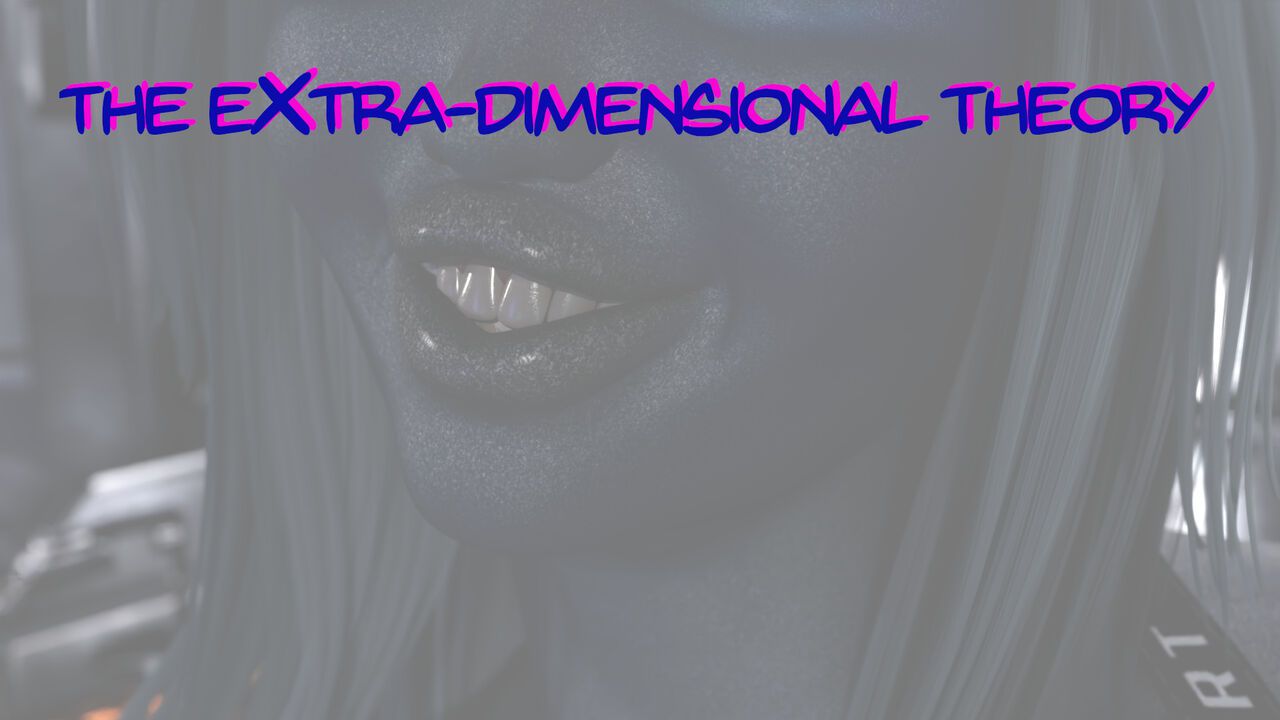 [Balthamel] The eXtra-Dimensional Theory, Chapter 5 121