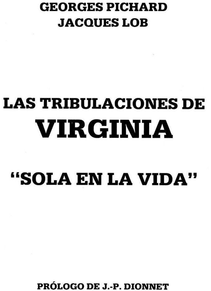 [Pichard] Las tribulaciones de Virginia 1 - Sola en la vida [Spanish] 3