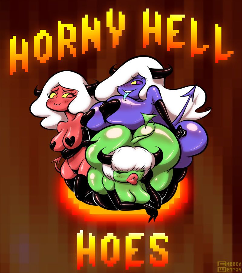 [CheezyWEAPON] Horny Hell Hoes Origins 1
