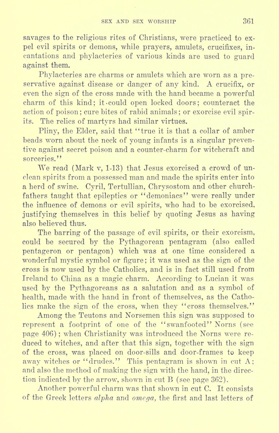 [Otto Augustus Wall] Sex and sex worship : (phallic worship) a scientific treatise on sex, its nature and function, and its influence on art, science, architecture, and religion--with special reference to sex worship and symbolism 381