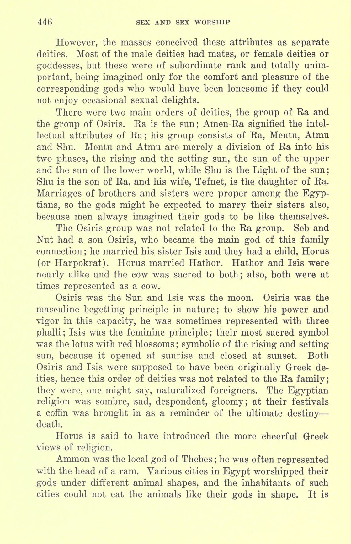 [Otto Augustus Wall] Sex and sex worship : (phallic worship) a scientific treatise on sex, its nature and function, and its influence on art, science, architecture, and religion--with special reference to sex worship and symbolism 466