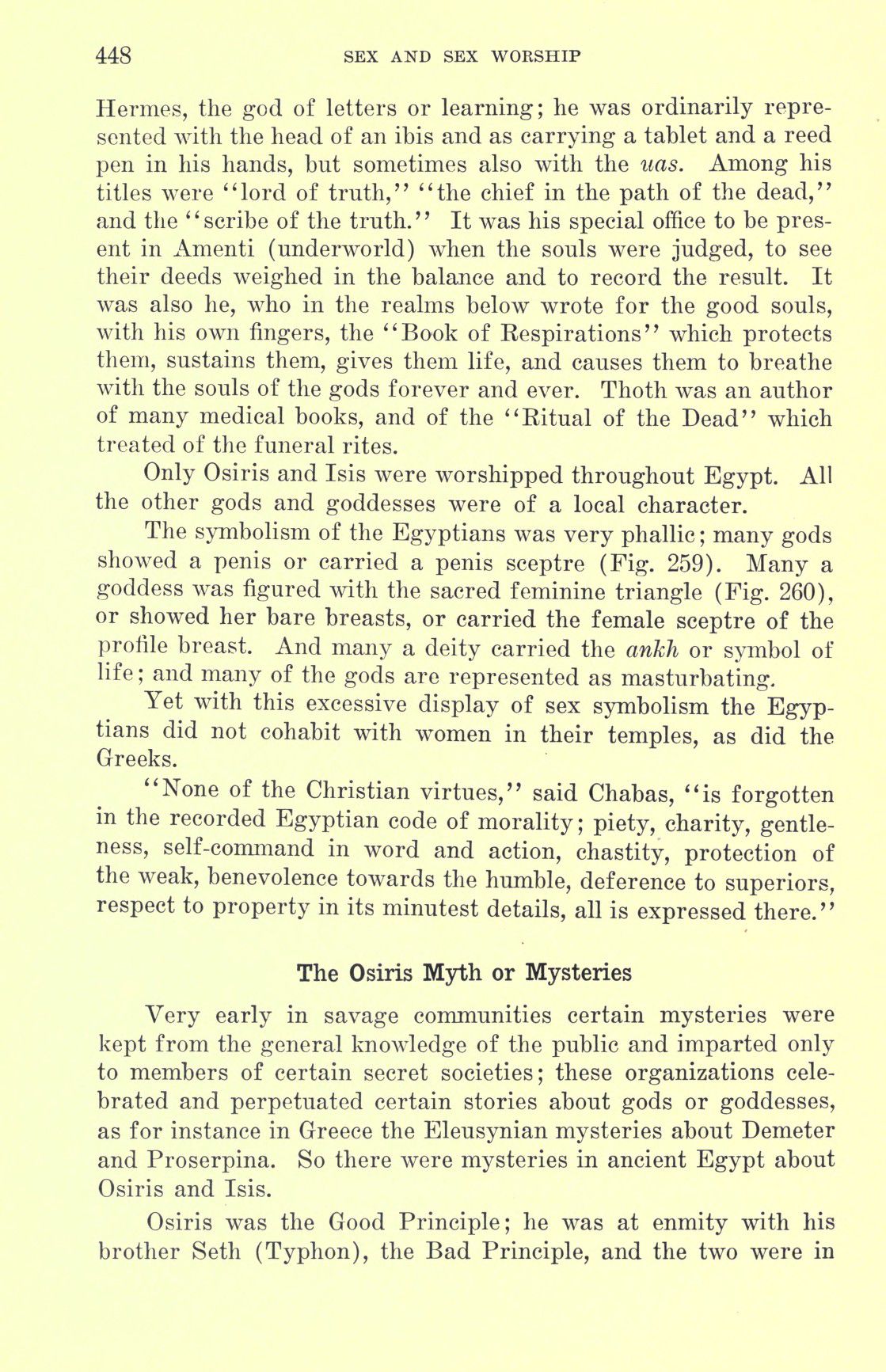 [Otto Augustus Wall] Sex and sex worship : (phallic worship) a scientific treatise on sex, its nature and function, and its influence on art, science, architecture, and religion--with special reference to sex worship and symbolism 468