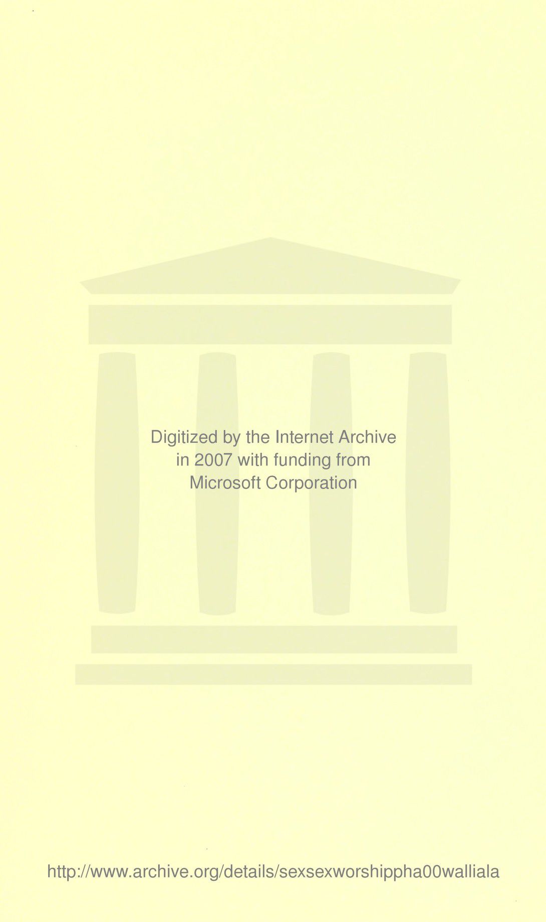 [Otto Augustus Wall] Sex and sex worship : (phallic worship) a scientific treatise on sex, its nature and function, and its influence on art, science, architecture, and religion--with special reference to sex worship and symbolism 5