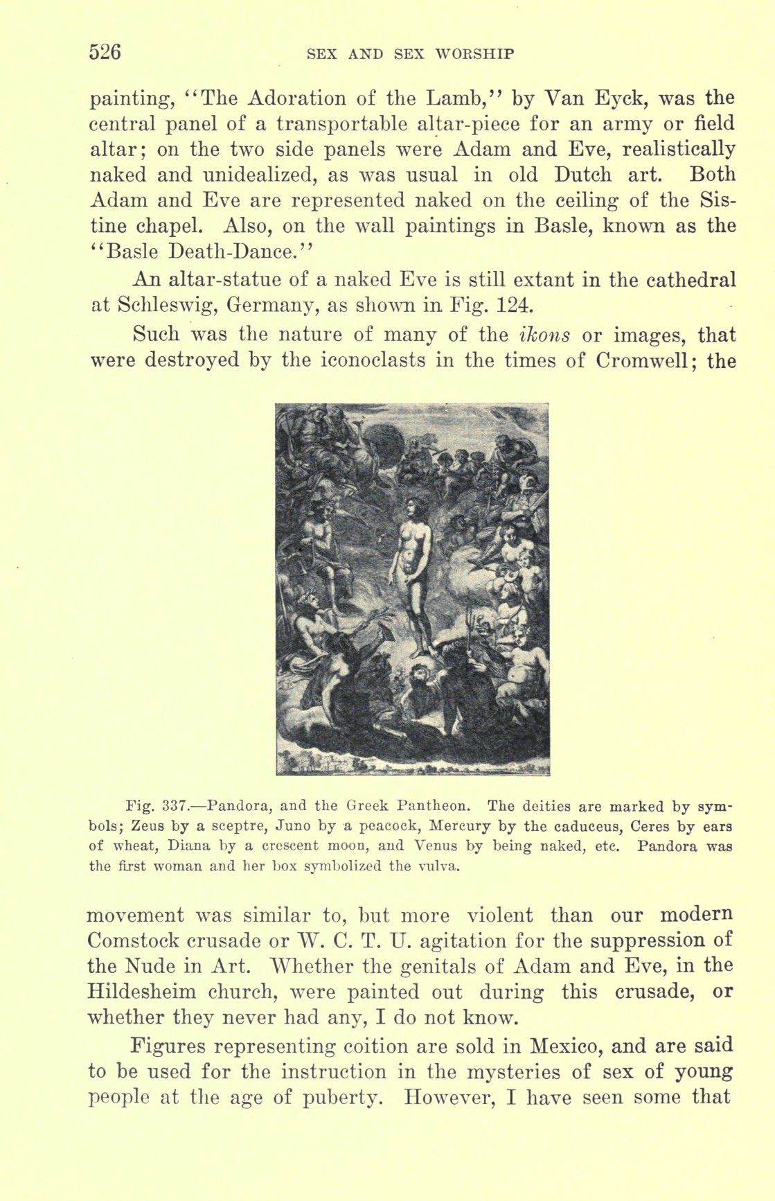 [Otto Augustus Wall] Sex and sex worship : (phallic worship) a scientific treatise on sex, its nature and function, and its influence on art, science, architecture, and religion--with special reference to sex worship and symbolism 546