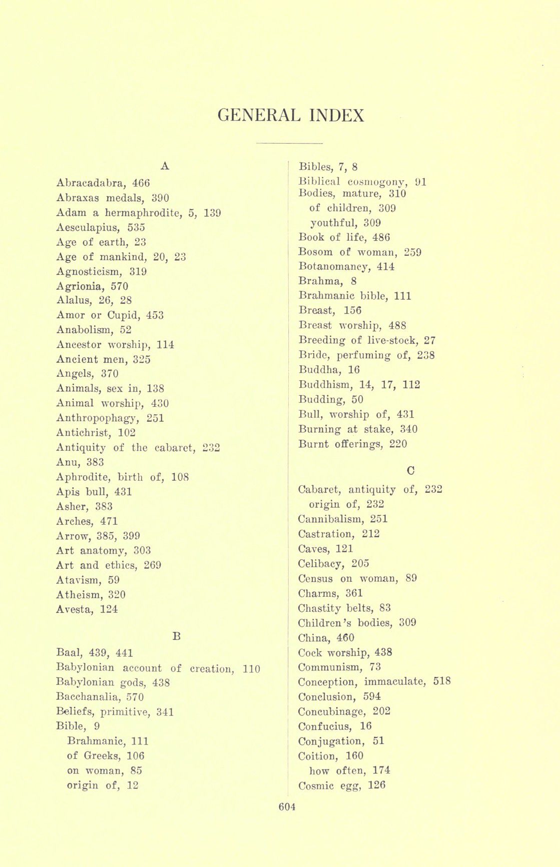 [Otto Augustus Wall] Sex and sex worship : (phallic worship) a scientific treatise on sex, its nature and function, and its influence on art, science, architecture, and religion--with special reference to sex worship and symbolism 624