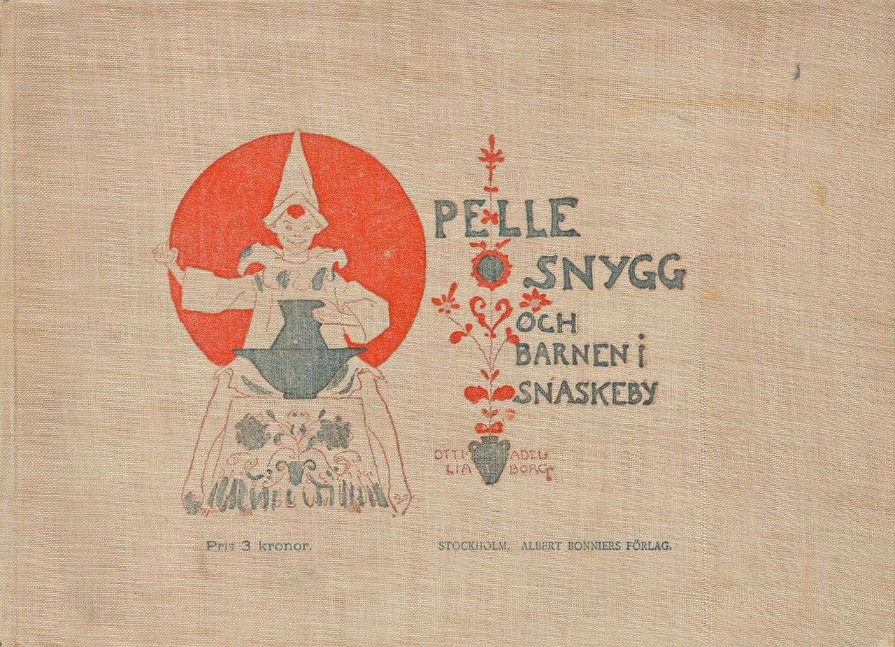 Project Runeberg, Nordic Authors／Ottilia Adelborg (1896), Pelle Snygg och barnen i Snaskeby (Swedish) 1