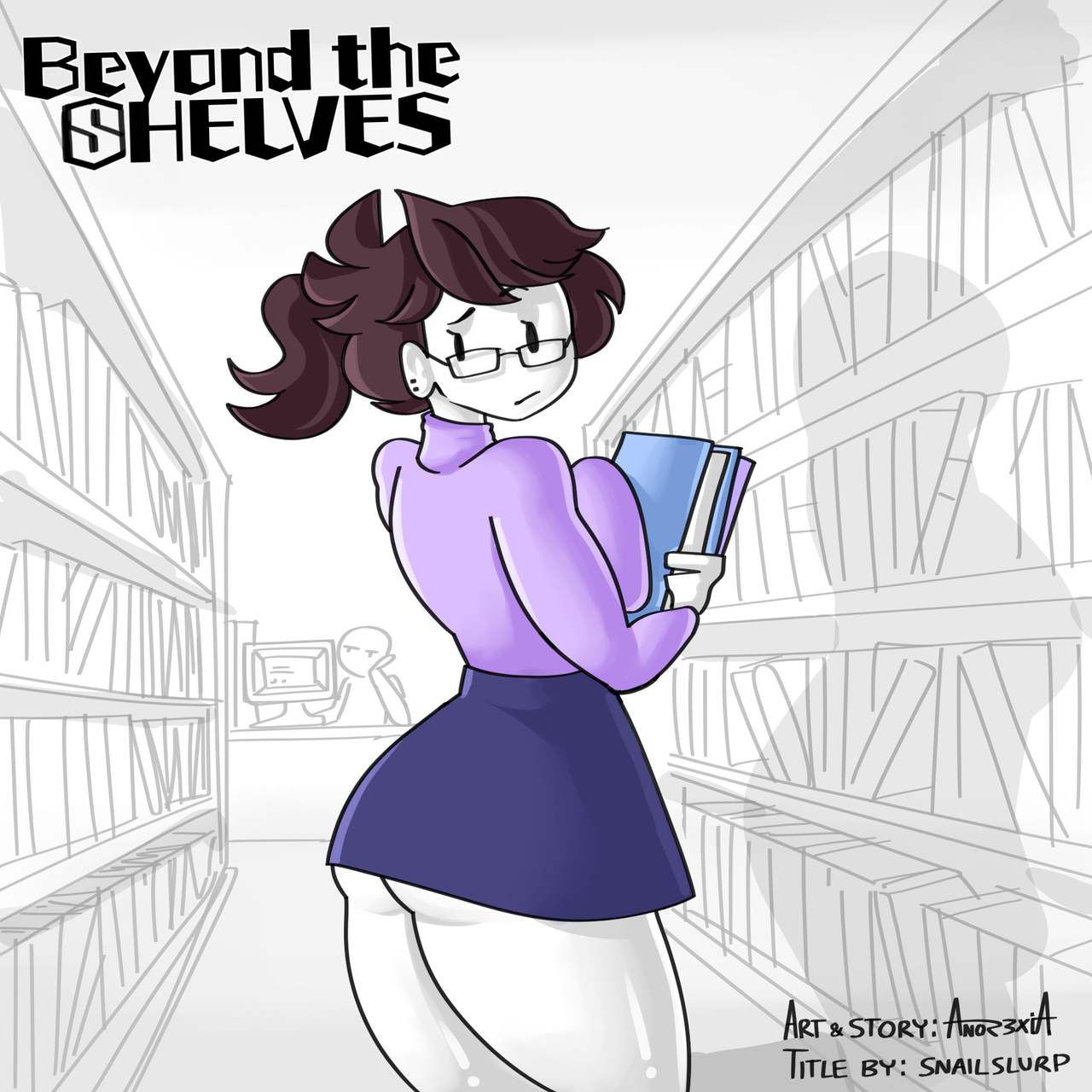 Beyond the Shelves [Anor3xiA] - jaiden 1