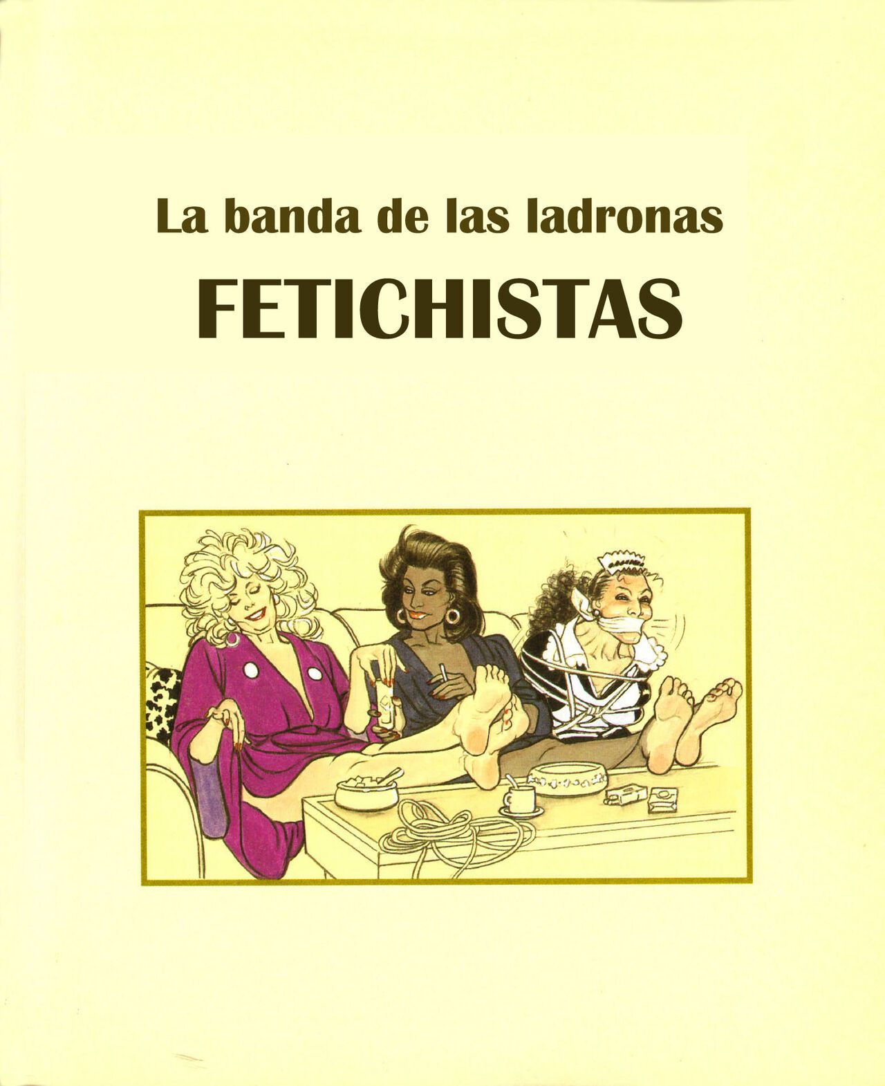 [Franco Saudelli] La banda de las ladronas fetichistas[Spanish] 7