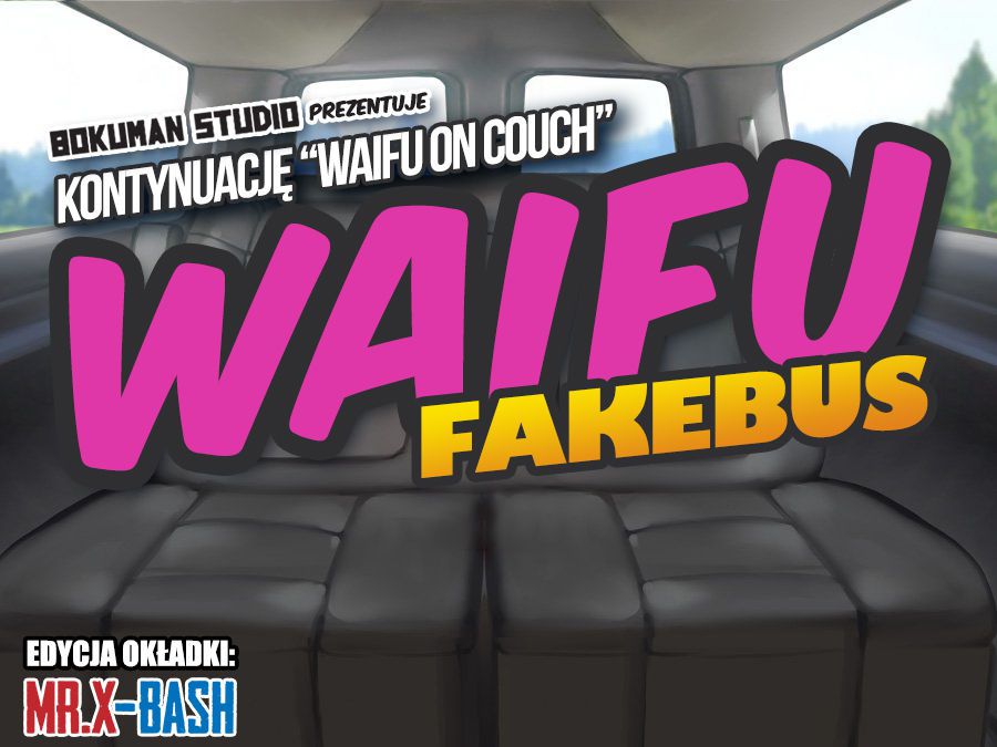 [Bokuman] - Waifu on couch + Waifu: Fakebus + Waifu ACTION [Polish] (by X-Bash) (Ongoing) 165