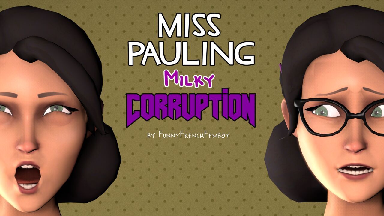 Miss Pauling Milky Corruption (FFFemboy) 1