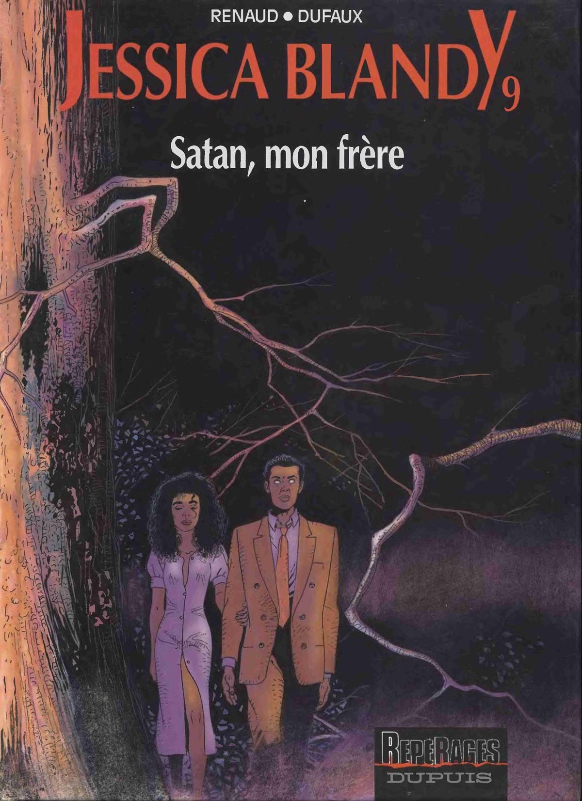 [Renaud, Dufaux] Jessica Blandy - 09 - Satan mon frere [French] 1