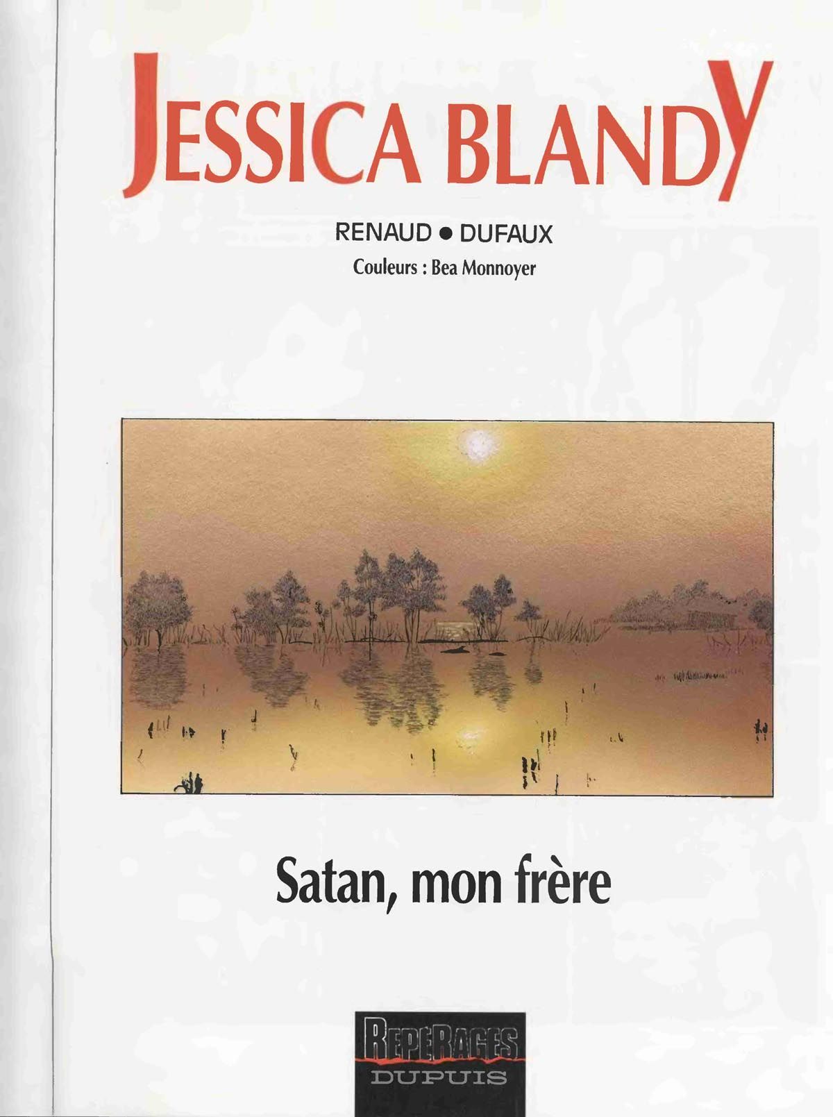 [Renaud, Dufaux] Jessica Blandy - 09 - Satan mon frere [French] 2