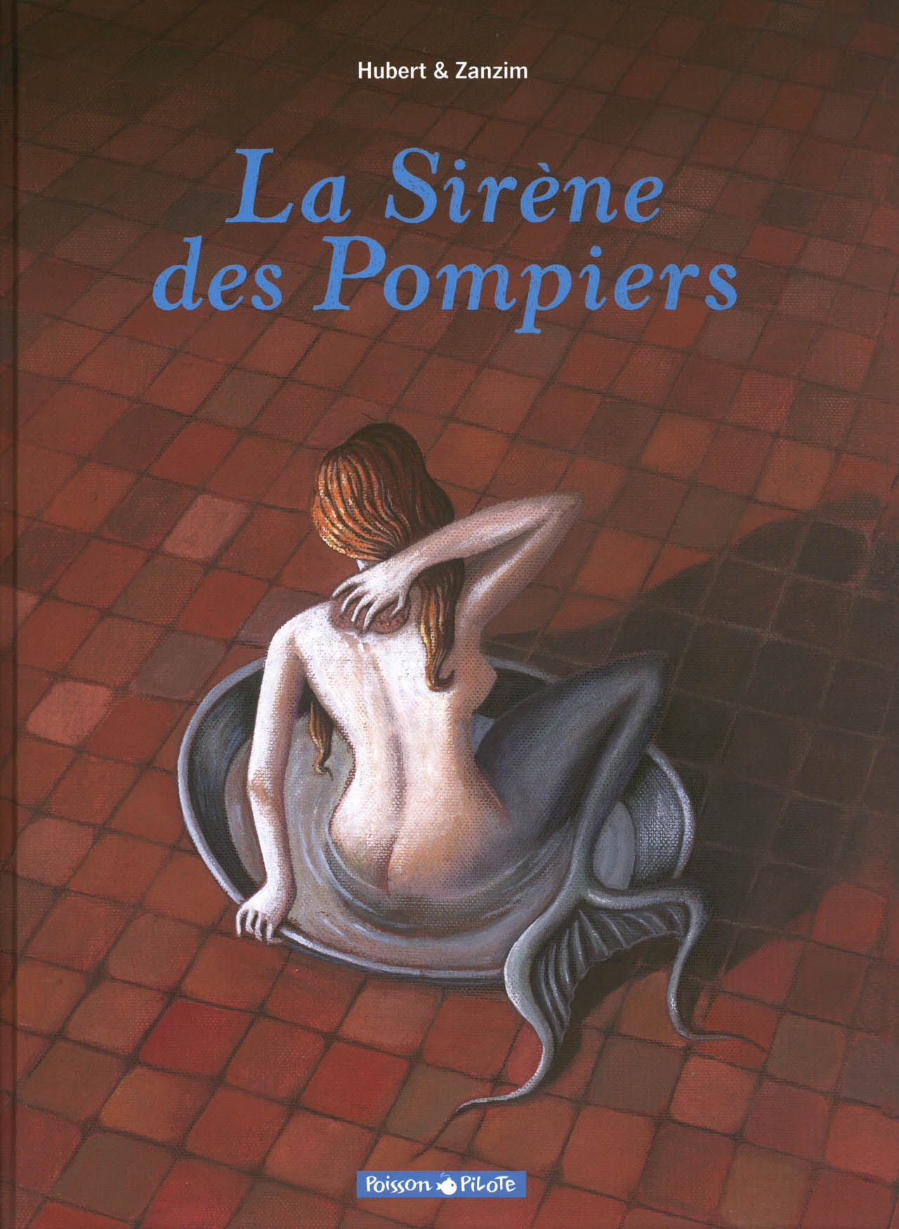 [Hubert, Zanzim] La Sirène des Pompiers [French] 1