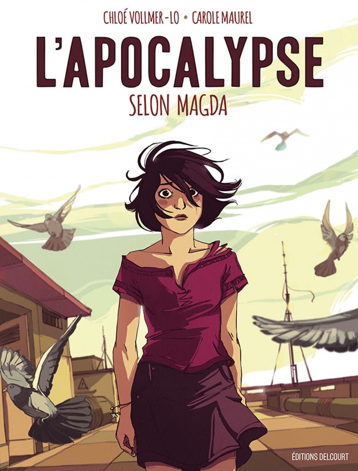 [Carole Maurel, Cloé Volmer-Lo] L'Apocalypse Selon Magda [French] 1