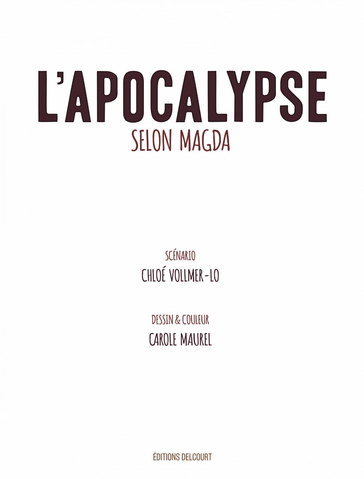 [Carole Maurel, Cloé Volmer-Lo] L'Apocalypse Selon Magda [French] 3