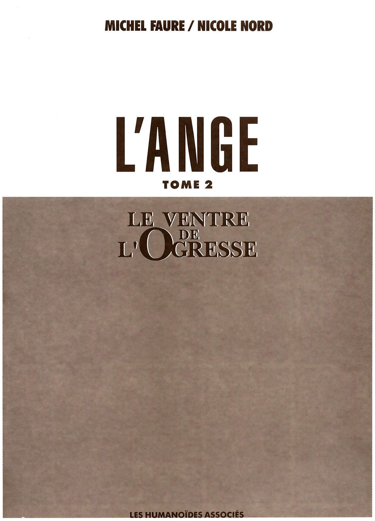 [Michel Faure] L'Ange - T02 - L'Ange - 02 - Le ventre de l'Ogresse [French] 2
