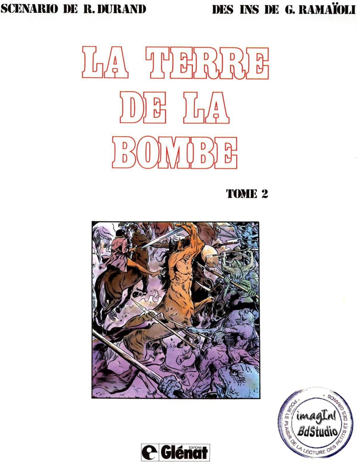 [Ramaioli & Durand] The World of the Bomb T2 (Sci-Fi) / La Terre de la Bombe T2 [French] 2