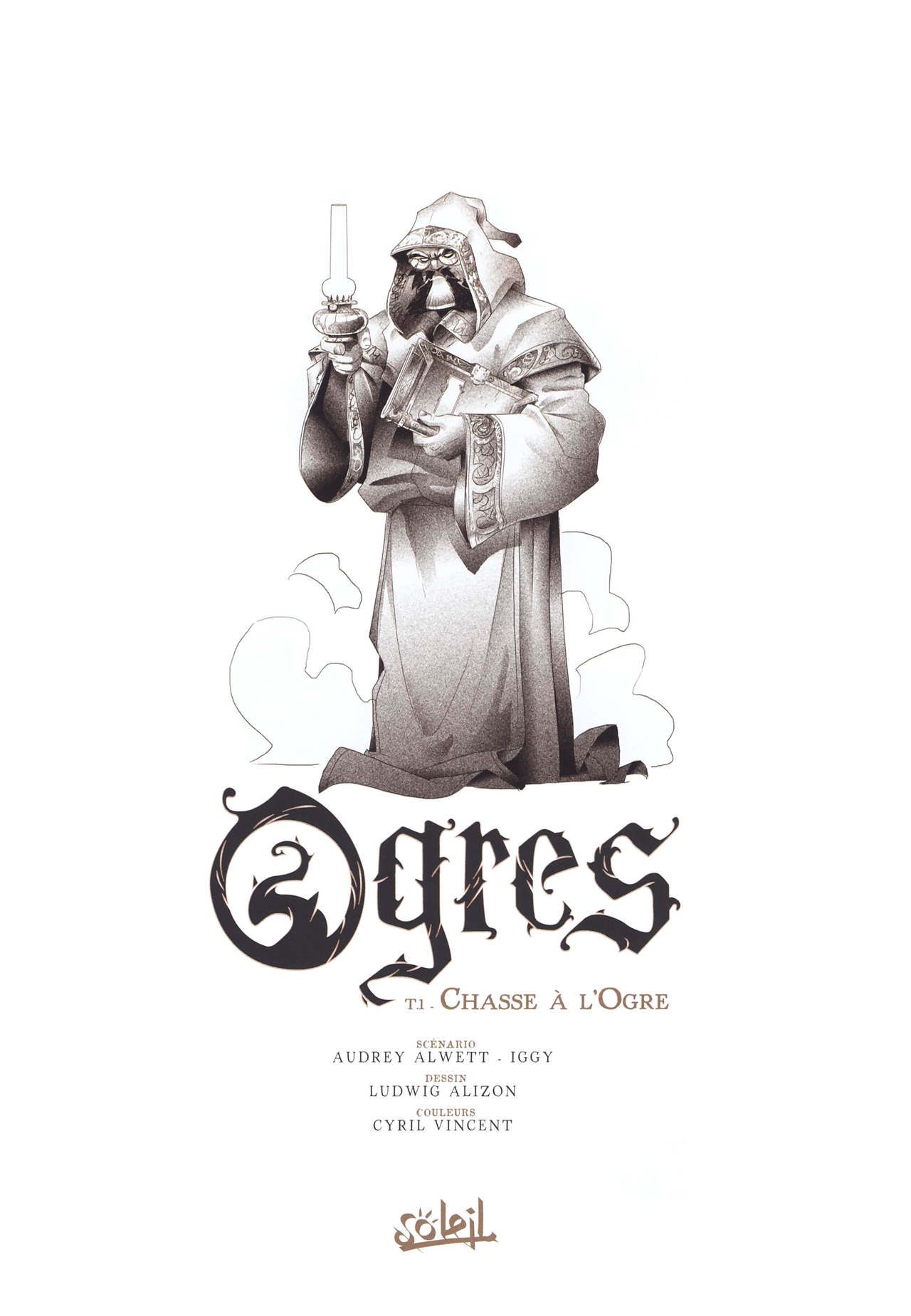 [Iggy, Alwett, Alizon] Ogres - T01 - Chasse a l'Ogre [French] 3