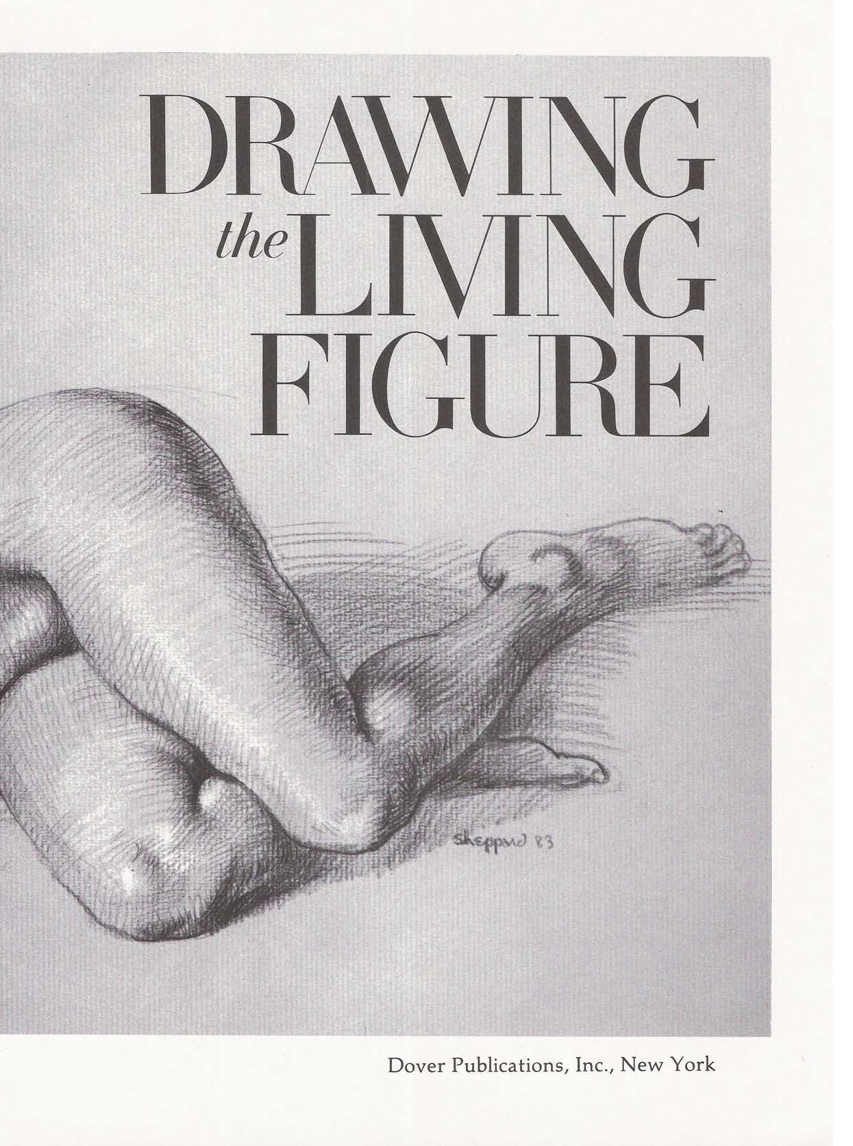 Drawing the Living Figure - Joseph Sheppard J.夏帕德动态人体解剖 - J.夏帕德[英文版] 6