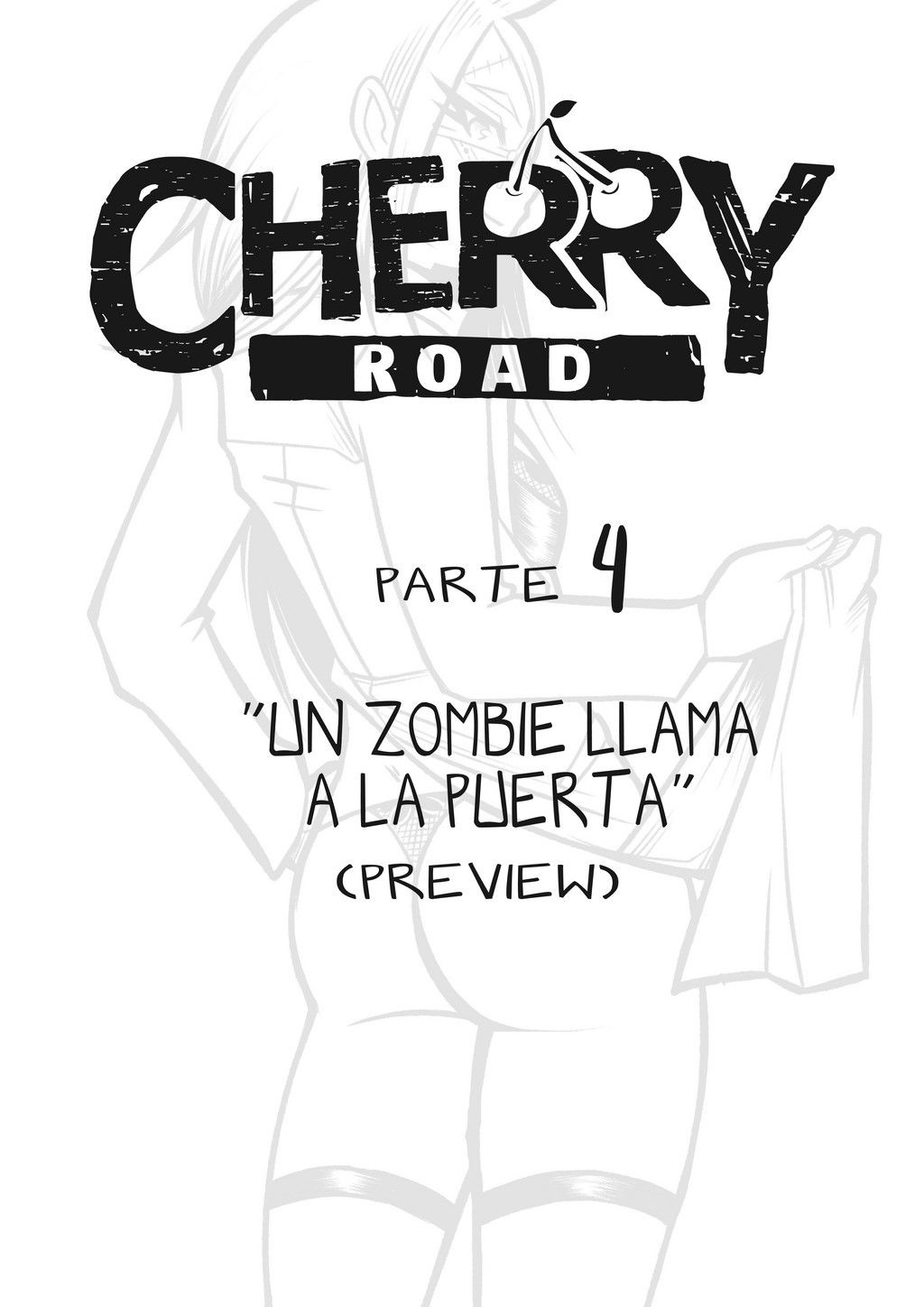 [VCP (Mr.E)] Cherry Road #4: Un zombie llama a la puerta [Ongoing] [Spanish] 12