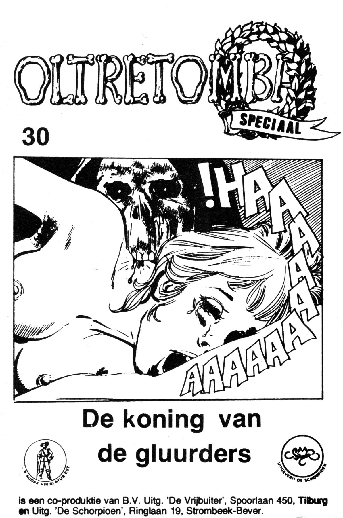 Oltretomba Speciaal - 030 - De Koning Van De Gluurders (Dutch) Meer dan 100 stuks uit deze serie, ik moet ze allemaal bewerken, dus druppelsgewijs! 2