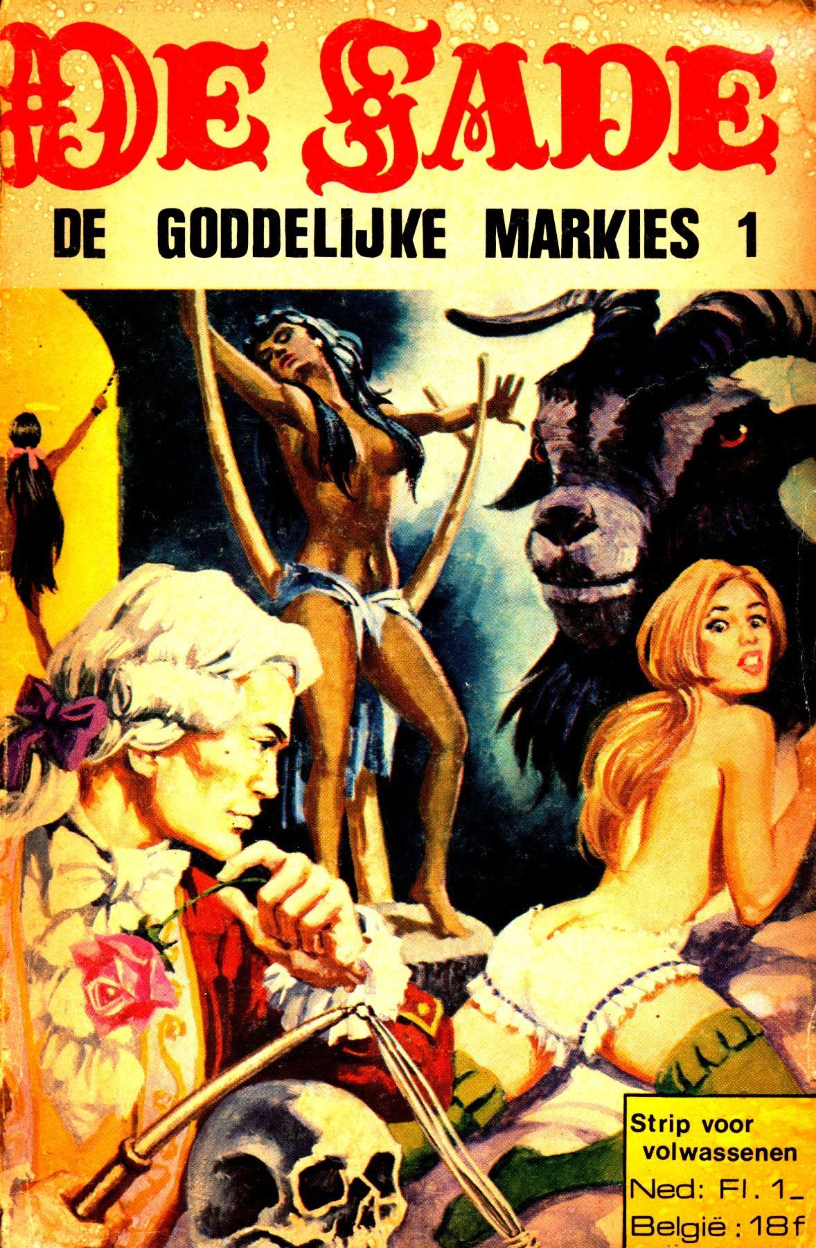 De Goddelijke Markies (Dutch) In 5 series...53 Nog niet geplaatste strips uit de "De Sade" serie 1