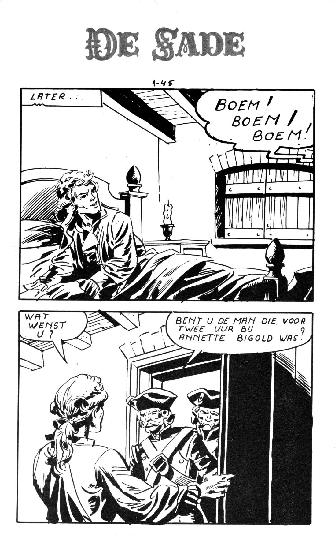 De Goddelijke Markies (Dutch) In 5 series...53 Nog niet geplaatste strips uit de "De Sade" serie 46