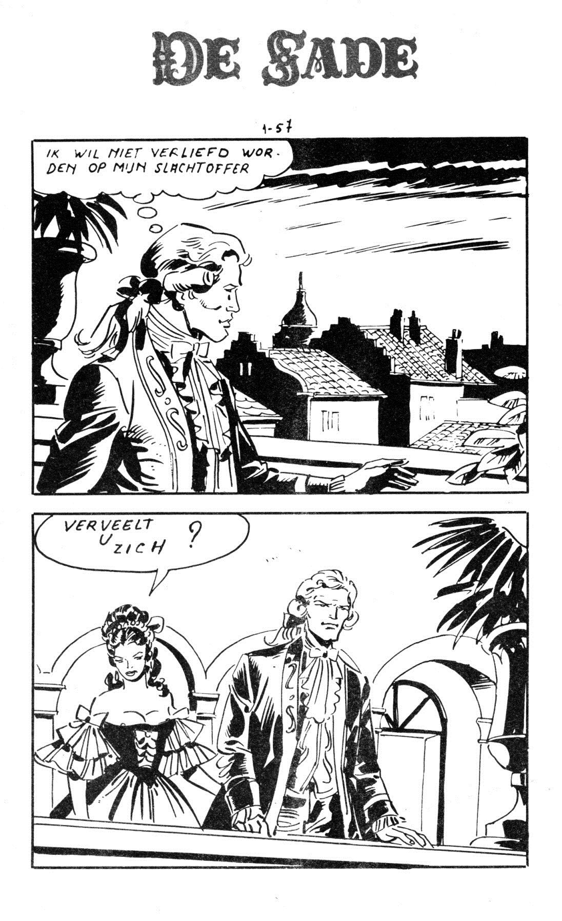 De Goddelijke Markies (Dutch) In 5 series...53 Nog niet geplaatste strips uit de "De Sade" serie 58