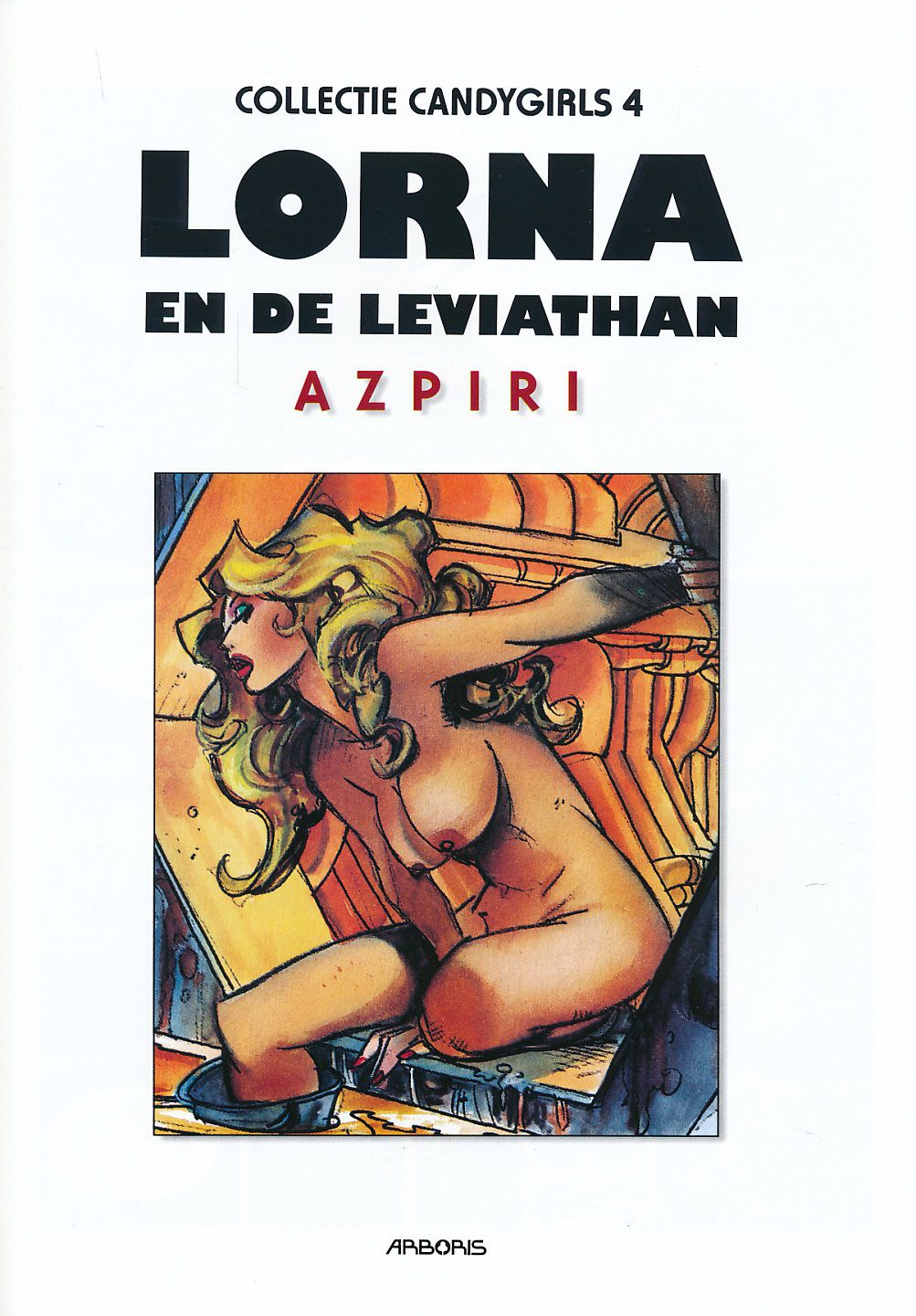 Lorna en de Leviathan (Dutch) Collectie Candy Girls - 4 (Deel 7 al eerder gepost!) 2