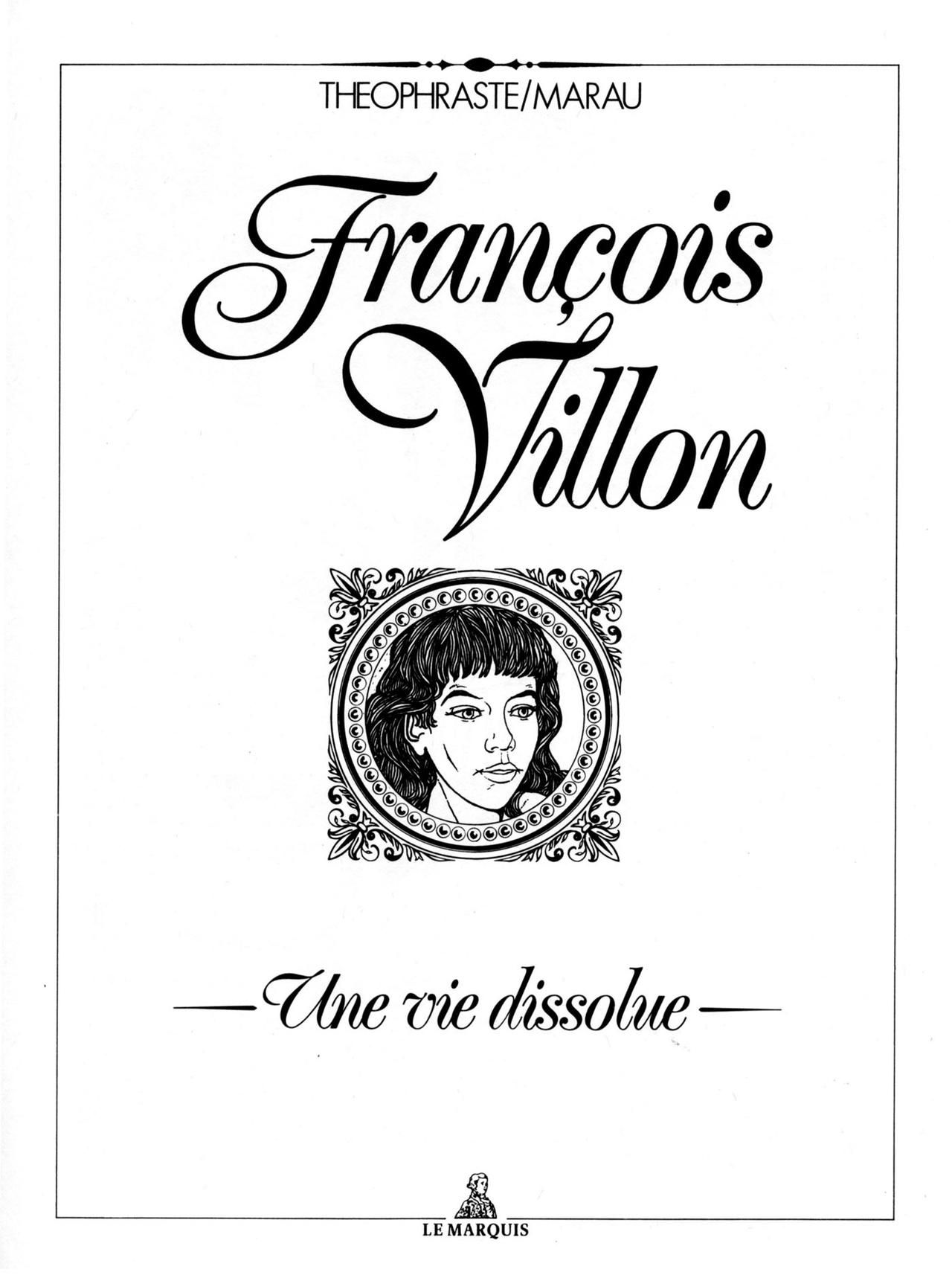 François Villon - Une vie dissolue [French] 2