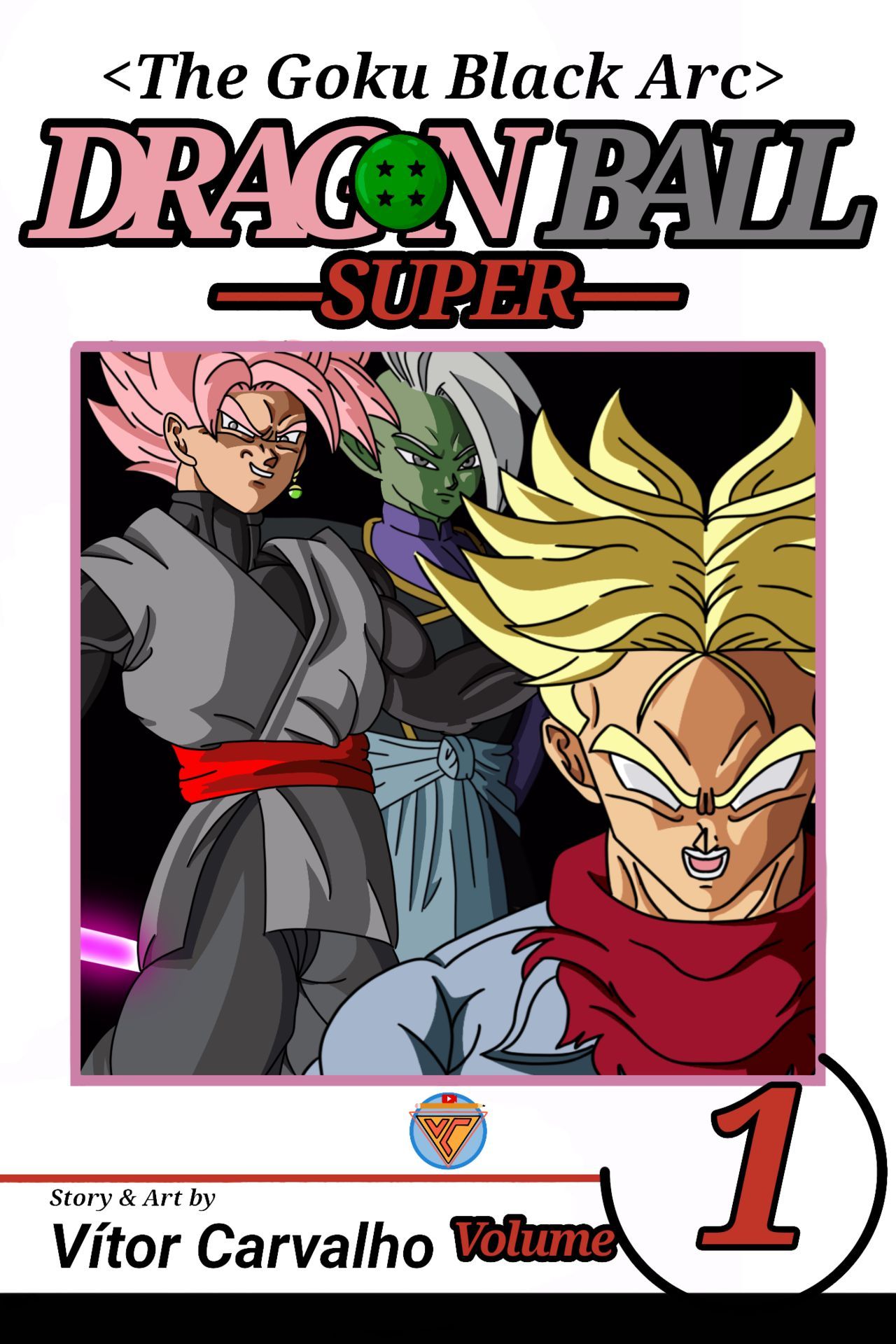 [Vítor Carvalho] Dragon Ball Super: The Goku Black Arc {Fan Manga} (Ongoing) 1