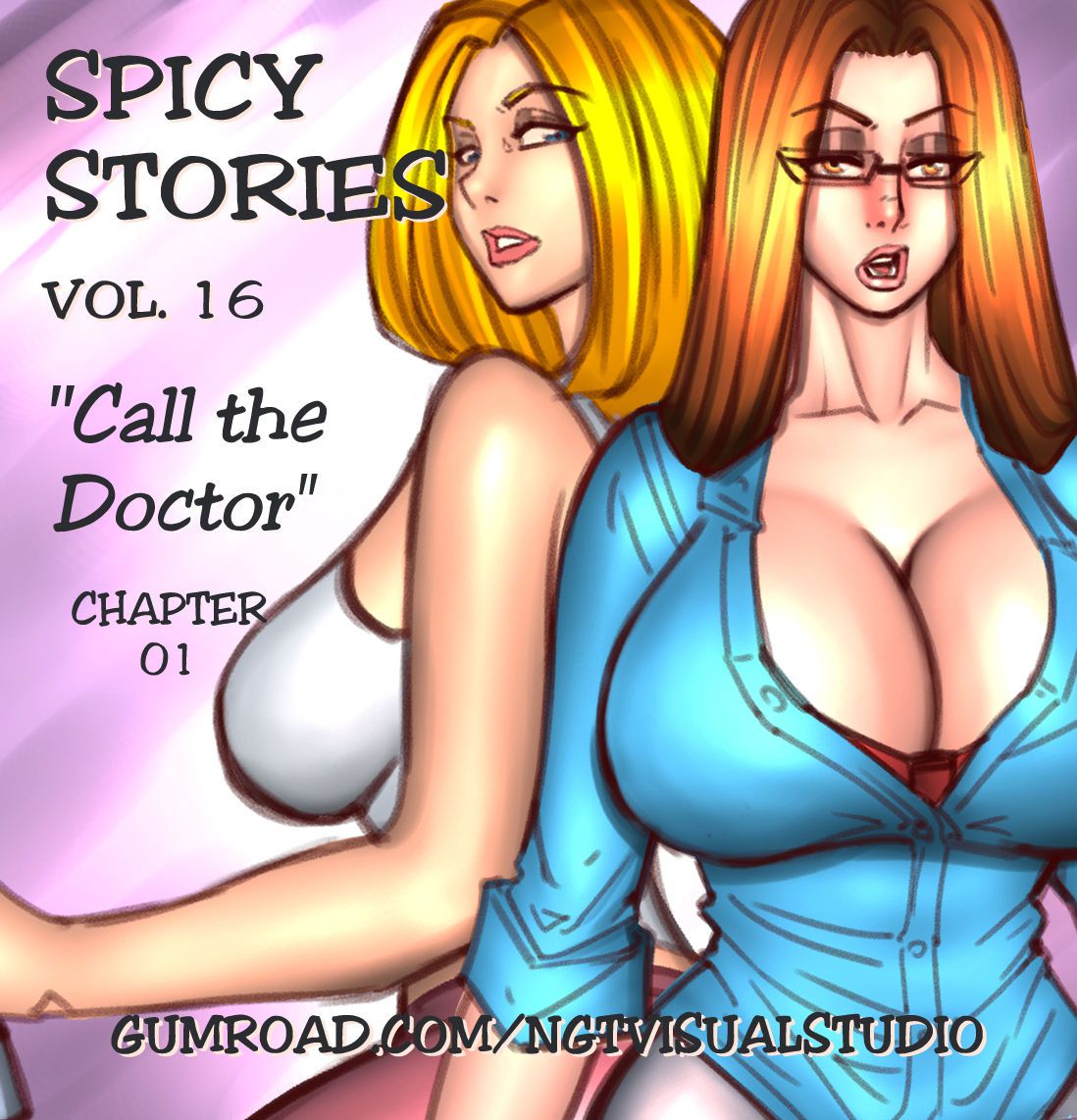 NGT Spicy Stories 16 - Call the Doctor (Ongoing) NGT Spicy Stories 16 - Call the Doctor (Ongoing) 1
