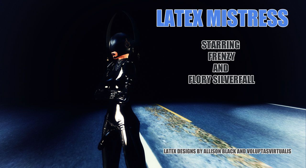 Frenzy in SL : Latex Mistress ( feat. Frenzy and Flory Silverfall ) 1