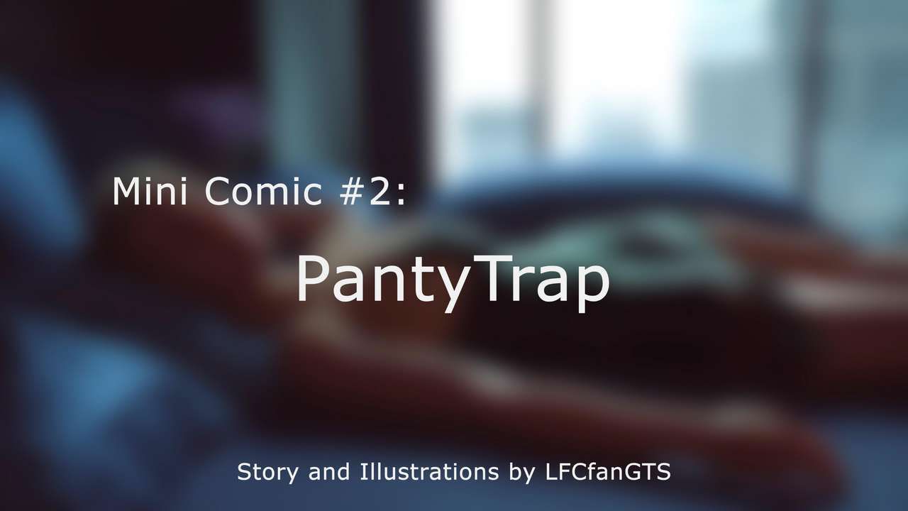 [LFCfanGTS] - Pantytrap 1