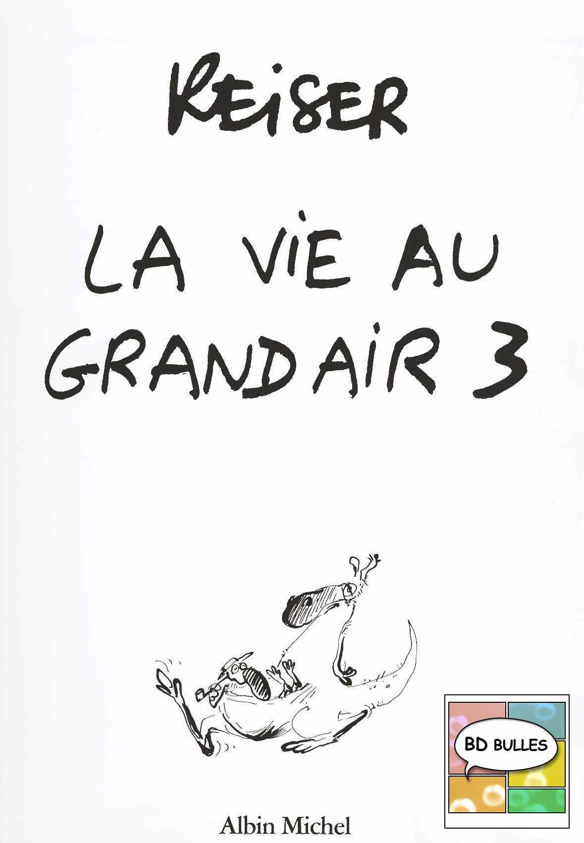 [Jean-Marc Reiser] La Vie au Grand Air #03 [French] 2