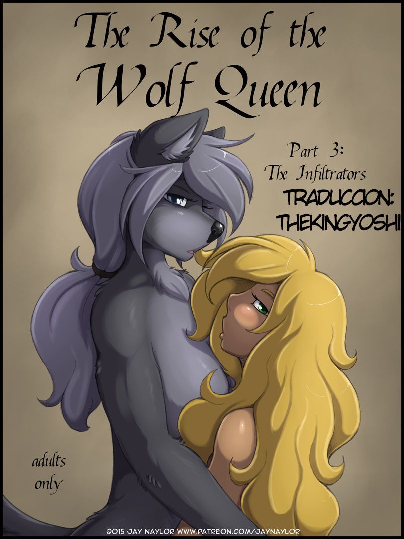 [Jay Naylor] The Rise of The Wolf Queen Part 3:The Infriltrator (spanish) [TheKingYoshi] 1