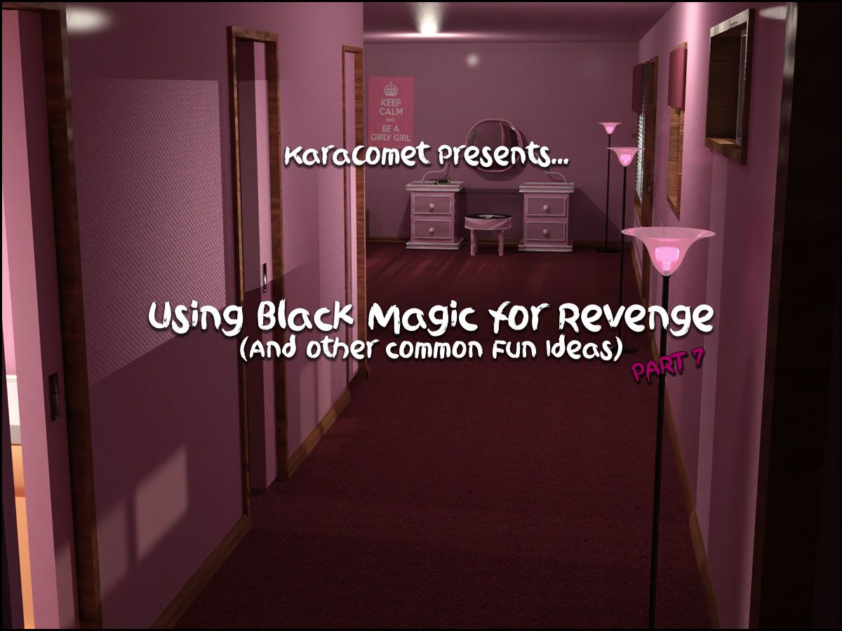 [KaraComet] Using Black Magic for Revenge 1-10 474