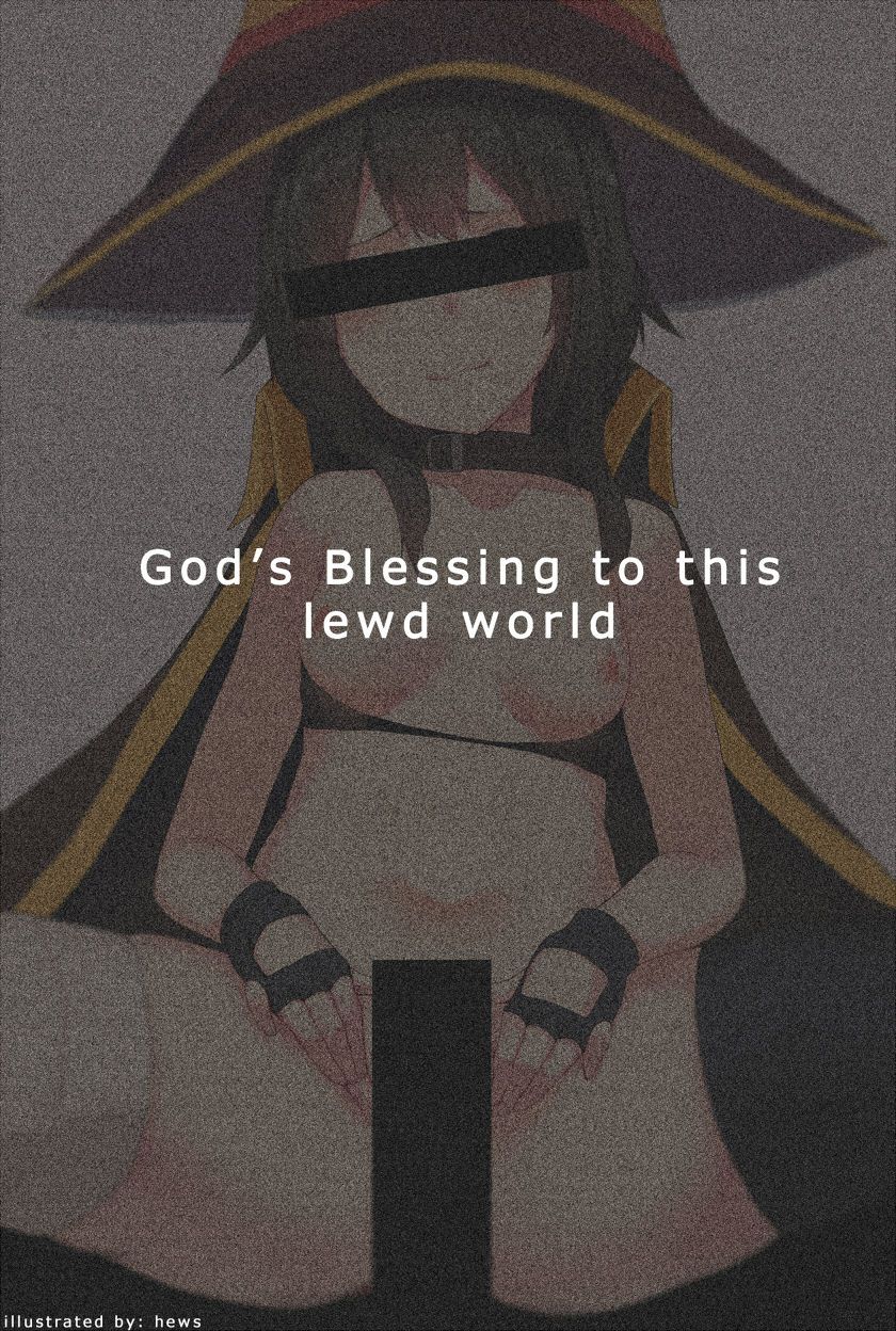 [Hews] God's Blessing to This Lewd World (Kono Subarashii Sekai ni Syukufuku o!) 1